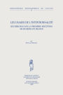 Les usages de l'intentionnalite: Recherches sur la premiere reception de Husserl en France