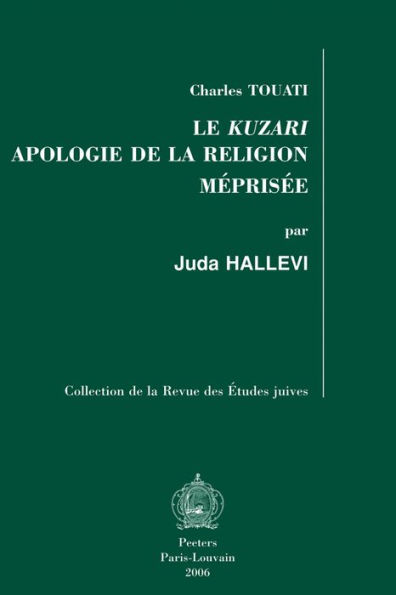 Le Kuzari: Apologie de la religion meprisee