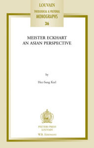 Title: Meister Eckhart: An Asian Perspective, Author: H-S Keel