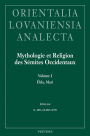 Mythologie et Religion des Semites Occidentaux. Vol I: Ebla, Mari. Vol II: Emar, Ougarit, Israel, Phenicie, Aram, Arabie
