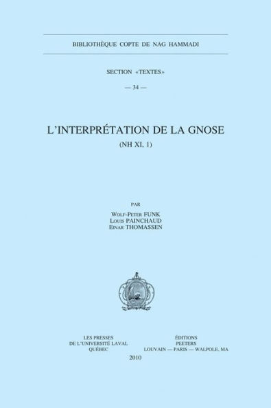 L'interpretation de la Gnose (NH XI, 1)