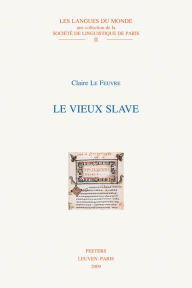 Title: Le vieux slave, Author: C Le Feuvre