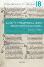 La Geste d'Alexandre le Grand: Version latine de Julius Valerius