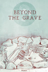 Title: Beyond the Grave, Author: T Bongers
