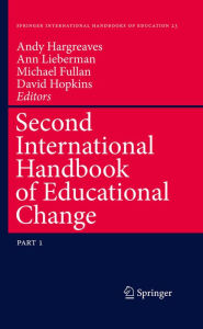 Title: Second International Handbook of Educational Change, Author: Andy Hargreaves