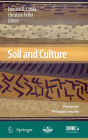 Soil and Culture / Edition 1