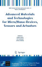 Advanced Materials and Technologies for Micro/Nano-Devices, Sensors and Actuators / Edition 1