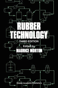 Title: Rubber Technology, Author: M. Morton