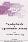 Transition Metals in Supramolecular Chemistry / Edition 1