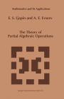 The Theory of Partial Algebraic Operations / Edition 1