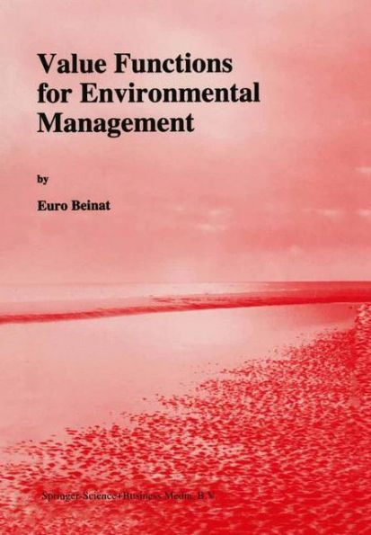 Value Functions for Environmental Management / Edition 1