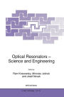 Optical Resonators - Science and Engineering / Edition 1