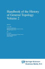 Handbook of the History of General Topology
