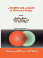 Causality and Locality in Modern Physics: Proceedings of a Symposium in honour of Jean-Pierre Vigier / Edition 1