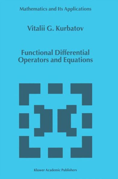 Functional Differential Operators and Equations / Edition 1