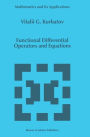 Functional Differential Operators and Equations / Edition 1