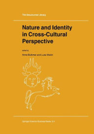 Title: Nature and Identity in Cross-Cultural Perspective, Author: A. Buttimer
