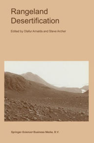 Title: Rangeland Desertification / Edition 1, Author: Olafur Arnalds