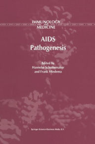 Title: AIDS Pathogenesis / Edition 1, Author: H. Schuitemaker