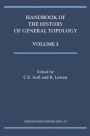 Handbook of the History of General Topology