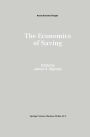 The Economics of Saving / Edition 1