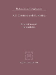 Title: Extensions and Relaxations, Author: A.G. Chentsov