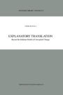 Explanatory Translation: Beyond the Kuhnian Model of Conceptual Change / Edition 1