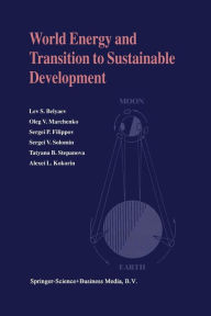 Title: World Energy and Transition to Sustainable Development / Edition 1, Author: Lev S. Belyaev