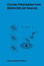 Circular Polarisation from Relativistic Jet Sources