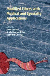 Title: Modified Fibers with Medical and Specialty Applications, Author: Vincent Edwards