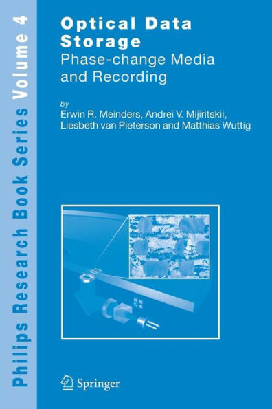 Optical Data Storage: Phase-change media and recording / Edition 1