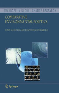 Title: Comparative Environmental Politics / Edition 1, Author: Jerry McBeath