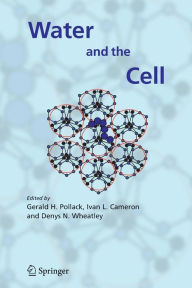 Title: Water and the Cell, Author: Gerald H. Pollack
