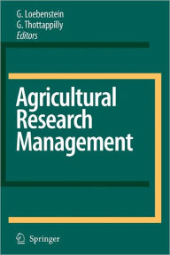 Title: Agricultural Research Management / Edition 1, Author: G. Loebenstein