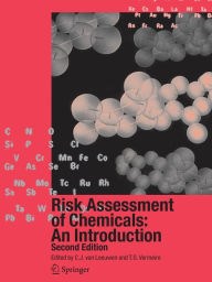 Title: Risk Assessment of Chemicals: An Introduction / Edition 2, Author: C.J. van Leeuwen
