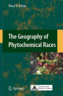 The Geography of Phytochemical Races / Edition 1