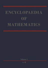 Title: Encyclopaedia of Mathematics / Edition 1, Author: Michiel Hazewinkel