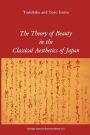 The Theory of Beauty in the Classical Aesthetics of Japan / Edition 1