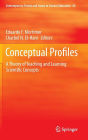 Conceptual Profiles: A Theory of Teaching and Learning Scientific Concepts