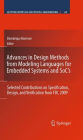 Advances in Design Methods from Modeling Languages for Embedded Systems and SoC's: Selected Contributions on Specification, Design, and Verification from FDL 2009 / Edition 1
