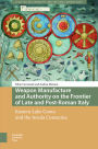 Weapon Manufacture and Authority on the Frontier of Late and Post-Roman Italy: Eastern Lake Como and the Insula Comacina