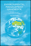 Title: Environmental Management Handbook: The Holistic Approach - From Problems to Strategies / Edition 1, Author: Sven-Olof Ryding