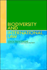 Title: Biodiversity and International Law, Author: Simone Bilderbeek