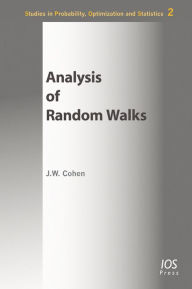 Title: Analysis of Random Walks / Edition 1, Author: J.W. Cohen