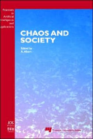 Title: Chaos and Society / Edition 1, Author: A. Albert