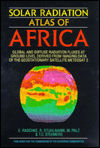 Title: Solar Radiation Atlas of Africa: Global and diffuse radiation fluxes at ground level derived from imaging data of the geostationary satellite METEOSAT 2 / Edition 1, Author: W. Palz