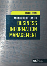 An Introduction to Business Information Management