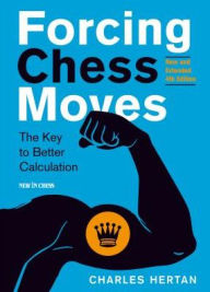 Forcing Chess Moves: The Key to Better Calculation