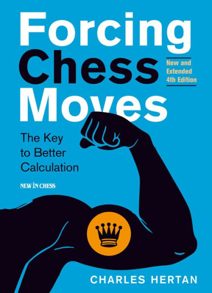 Forcing Chess Moves: The Key to Better Calculation