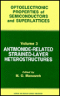 Antimonide-Related Strained-Layer Heterostructures